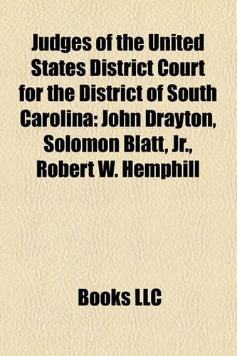 Judges of the United States District Court for the District of South Carolina