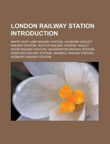 London Railway Station Introduction