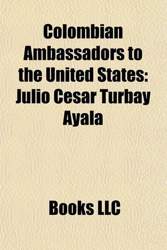 Colombian Ambassadors to the United States