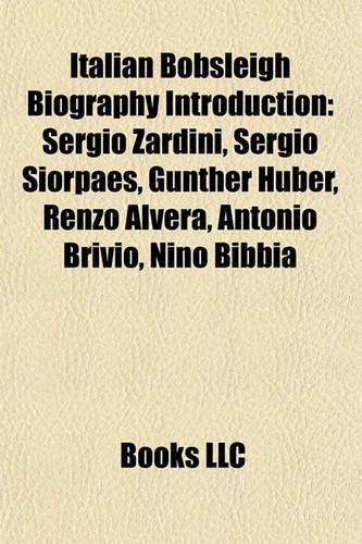 Italian Bobsleigh Biography Introduction