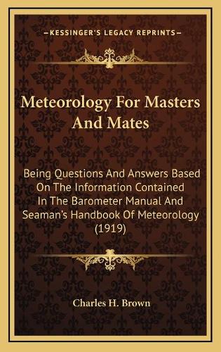 Meteorology For Masters And Mates