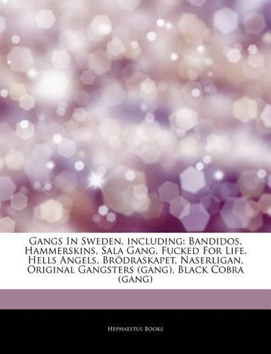 Articles on Gangs in Sweden, Including