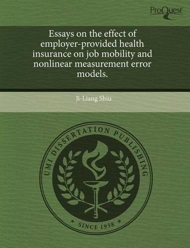 Essays on the Effect of Employer-Provided Health Insurance on Job Mobility and Nonlinear Measurement Error Models