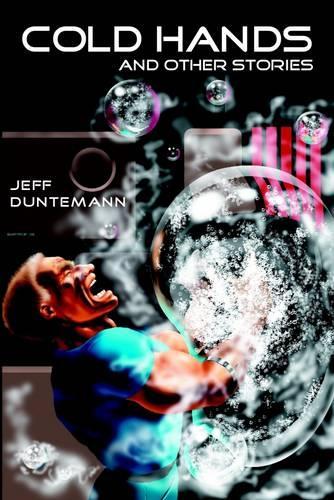 Cold Hands and Other Stories