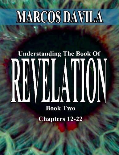 Understanding the Book of Revelation Book 2