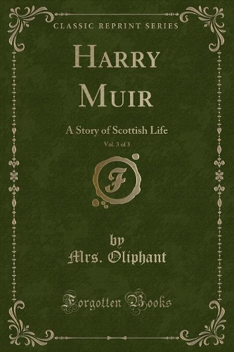 Harry Muir, Vol. 3 of 3
