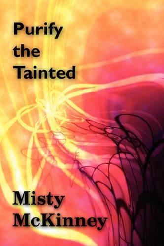 Purify the Tainted: (English)