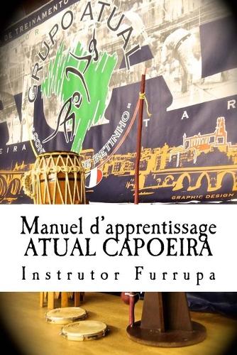 Manuel d'apprentissage ATUAL CAPOEIRA
