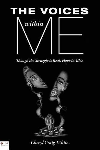 The Voices Within Me