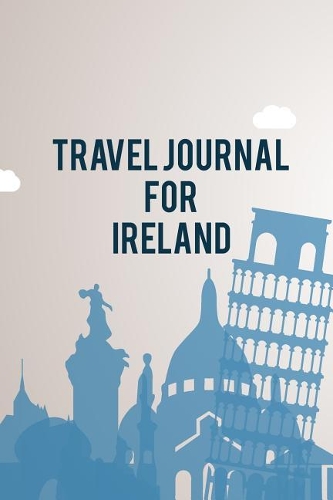 Travel Journal For Ireland