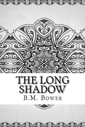 The Long Shadow