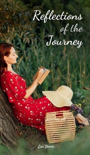 Reflections of the Journey