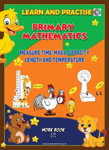 LEARN AND PRACTISE,  PRIMARY MATHEMATICS,  WORKBOOK ~ 12