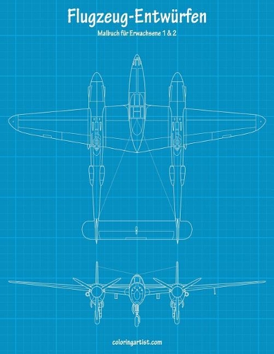 Malbuch mit Flugzeug-Entwürfen für Erwachsene 1 & 2