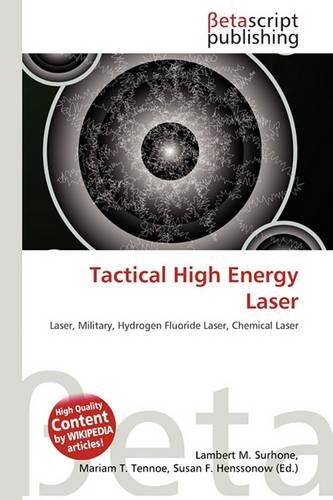 Tactical High Energy Laser