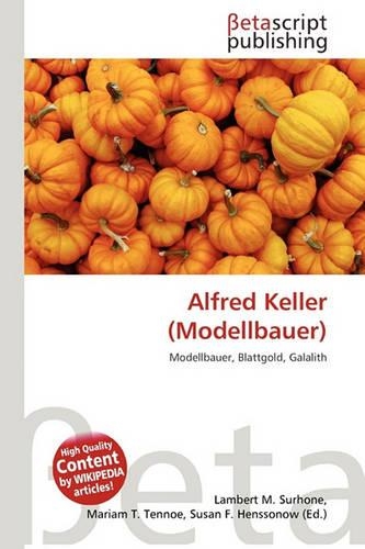Alfred Keller (Modellbauer)