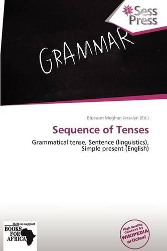 Sequence of Tenses: (English)