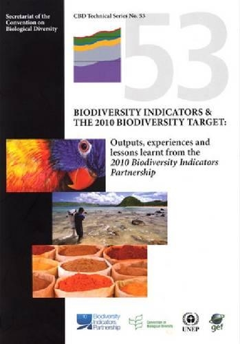 Biodiversity Indicators and the 2010 Biodiversity Target