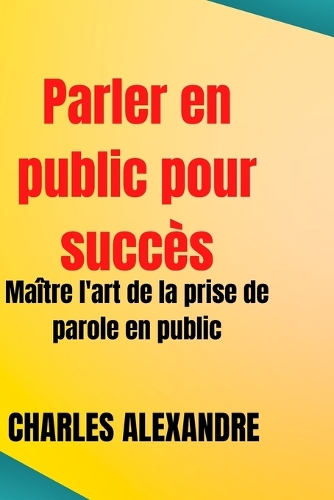 Parler en public pour succès