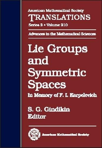 Lie Groups and Symmetric Spaces: In Memory of F. I. Karpelevich(American Mathematical Society Translations)