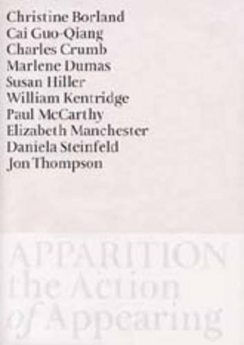 Apparition: The Action of Appearing