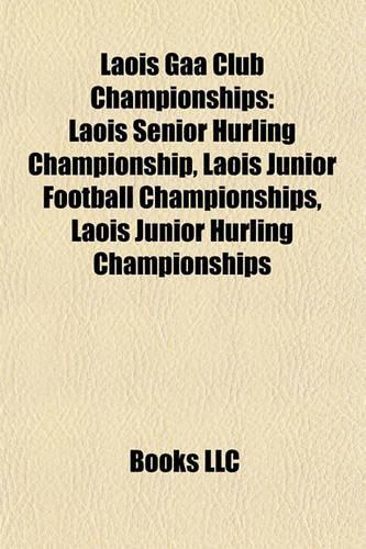 Laois Gaa Club Championships