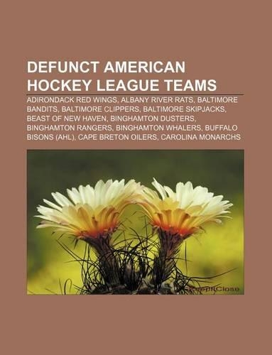 Defunct American Hockey League Teams