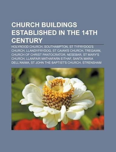 Church Buildings Established in the 14th Century