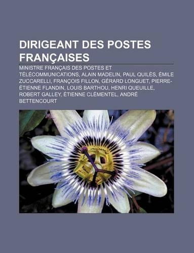 Dirigeant Des Postes Francaises: Ministre Francais Des Postes Et Telecommunications, Alain Madelin, Paul Quiles, Emile Zuccarelli(French)
