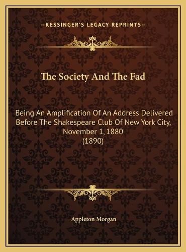 The Society And The Fad