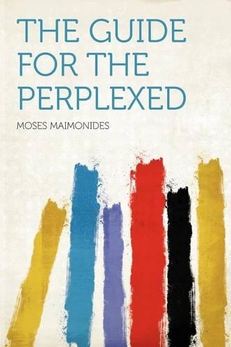 The Guide for the Perplexed