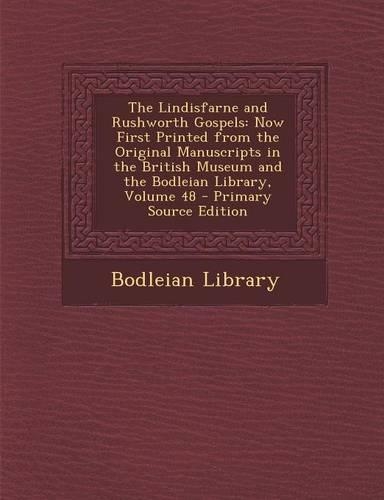 The Lindisfarne and Rushworth Gospels