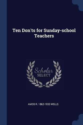 Ten Don'ts for Sunday-school Teachers