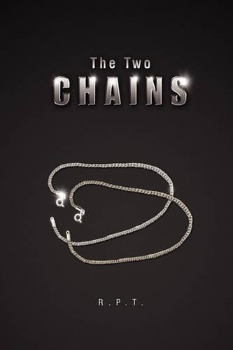 The Two Chains: (English)