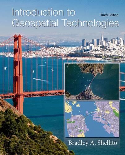 Introduction to Geospatial Technologies