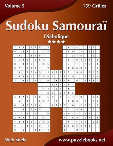 Sudoku Samouraï - Diabolique - Volume 5 - 159 Grilles
