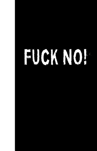 Fuck No