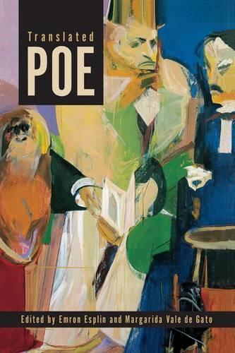 Translated Poe: (Perspectives on Edgar Allan Poe)