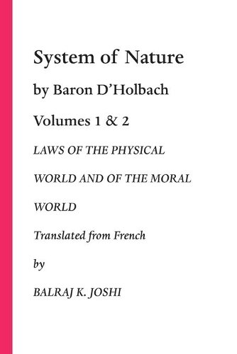 System of Nature. Volumes 1 & 2.