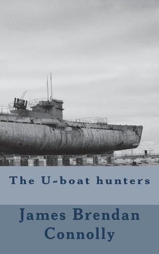 The U-boat hunters