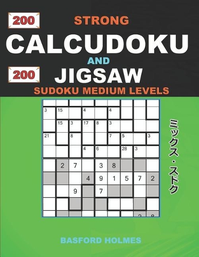 200 Strong Calcudoku and 200 Jigsaw Sudoku medium levels.