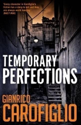 Temporary Perfections: (English)