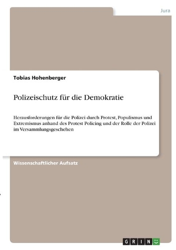 Polizeischutz für die Demokratie