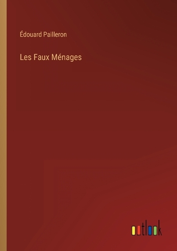 Les Faux Ménages