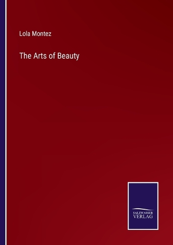 The Arts of Beauty