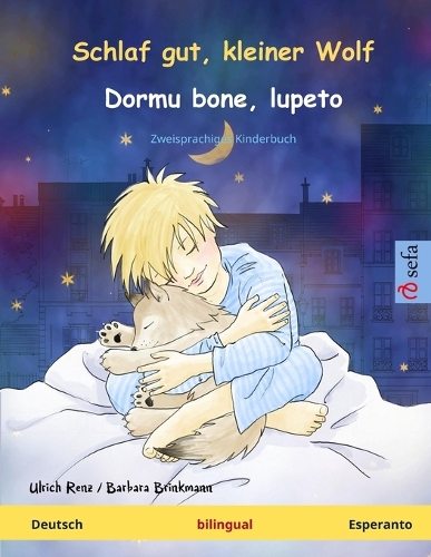 Schlaf gut, kleiner Wolf - Dormu bone, lupeto (Deutsch - Esperanto)