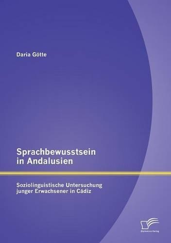 Sprachbewusstsein in Andalusien