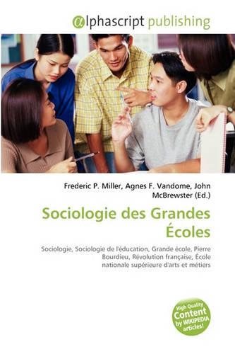 Sociologie Des Grandes Ecoles: (French)
