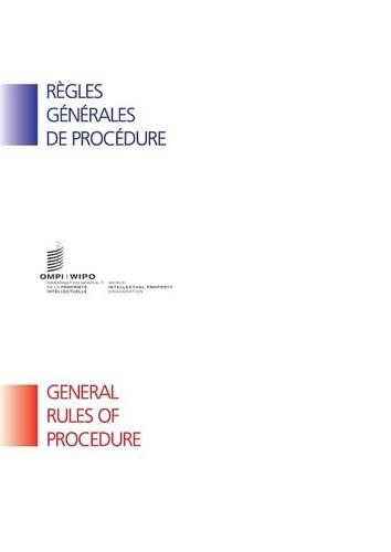 WIPO - General Rules of Procedure