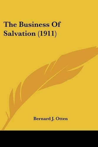 The Business Of Salvation (1911)